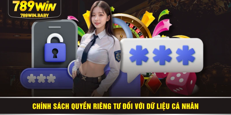 Chính sách quyền riêng tư đối với dữ liệu cá nhân Chính sách quyền riêng tư đối với dữ liệu cá nhân