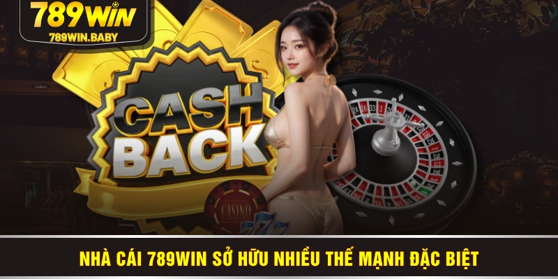 Nhà cái 789WIN sở hữu nhiều thế mạnh đặc biệt Nhà cái 789WIN sở hữu nhiều thế mạnh đặc biệt
